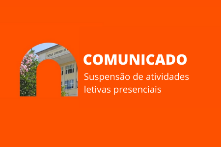 COMUNICADO | Suspensão de atividades letivas presenciais