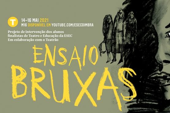 Teatro e Educação – Projeto de Intervenção: Ensaio Bruxas