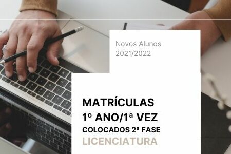 Matrículas 1ºano/1ª vez – 2ª Fase Concurso Nacional de Acesso e Concurso Local