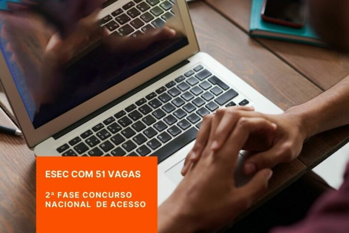 2ª fase 2021/2022 com 51 vagas na ESEC