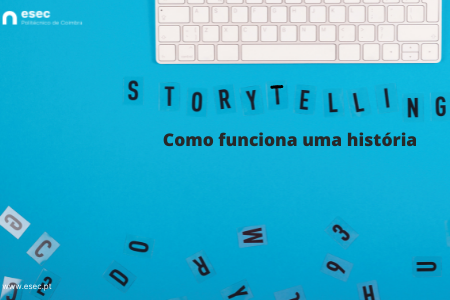 Storytelling – Como Funciona Uma História