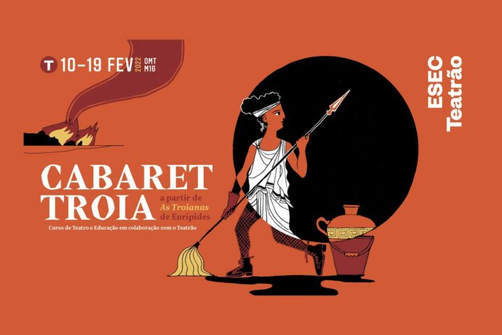 Alunos de Teatro e Educação da ESEC estreiam “Cabaret Troia”