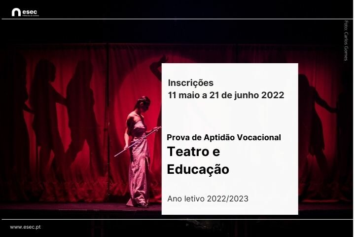 Inscrições para Prova de Aptidão Vocacional de Teatro e Educação