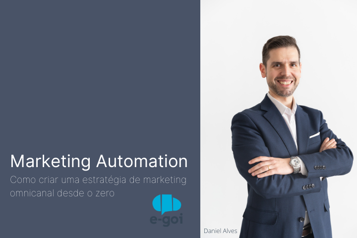 Marketing Automation – Como criar uma estratégia de marketing omnicanal desde o zero