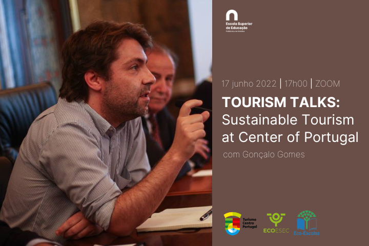 Tourism Talks “Sustainable Tourism at Center of Portugal”