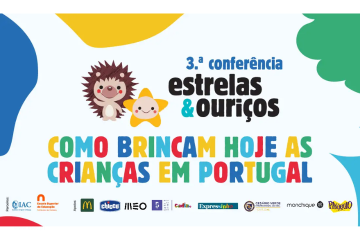 III Conferência Estrelas & Ouriços: “Como Brincam Hoje as Crianças em Portugal”