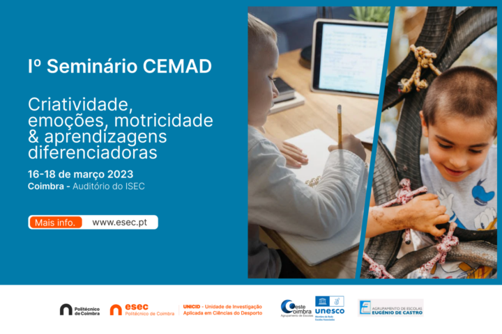 Seminário “Criatividade, Emoções, Motricidade & Aprendizagens Diferenciadoras”