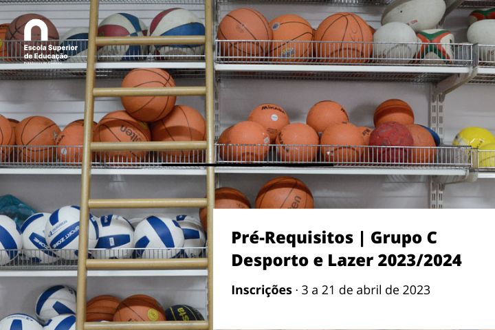 Abertas inscrições para Pré-Requisitos – Grupo C | 2023/2024