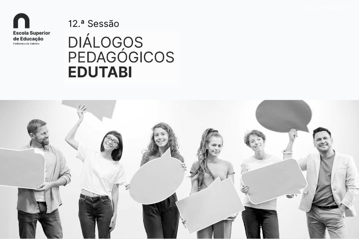 12.ª Sessão Diálogos Pedagógicos EDUTABi