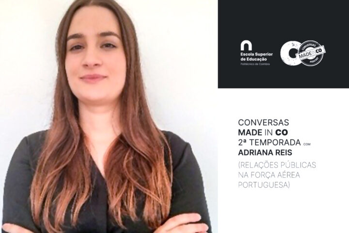 Novo episódio Podcast “Conversas Made In CO” com Adriana Reis (Relações Públicas na Força Aérea Portuguesa)