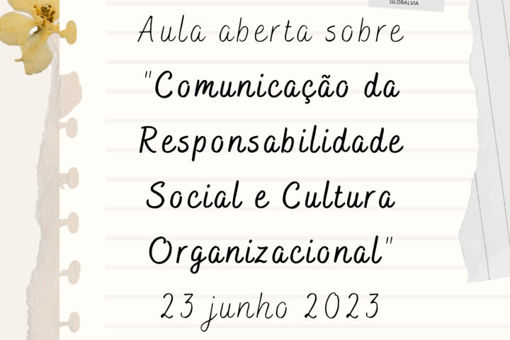 Aula Aberta – Comunicação da Responsabilidade Social e Cultura Organizacional
