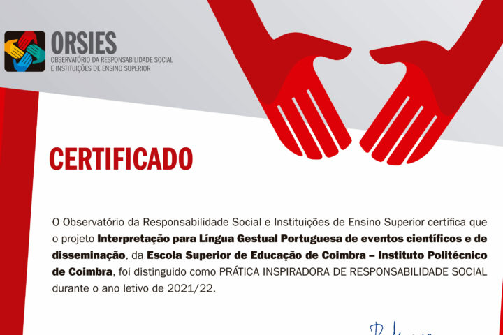 Interpretação em LGP na ESEC distinguida como prática inspiradora de responsabilidade social pelo ORSIES