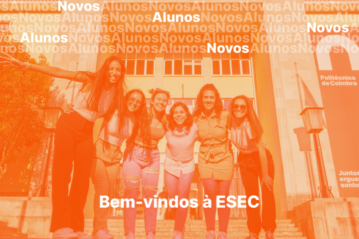 ESEC preenche 100% das vagas na 1ª fase do Concurso Nacional de Acesso | Bem-vindos à ESEC!