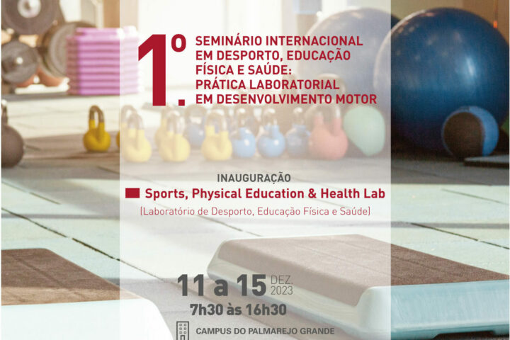 I Seminário Internacional em Desporto, Educação Física e Saúde