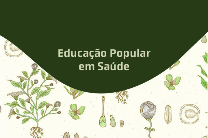 Oficina “Educação Popular em Saúde”