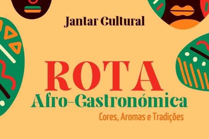 Rota Afro-Gastronómica: Cores, Aromas e Tradições
