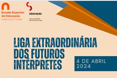 Liga Extraordinária dos Futuros Intérpretes – 2ª edição