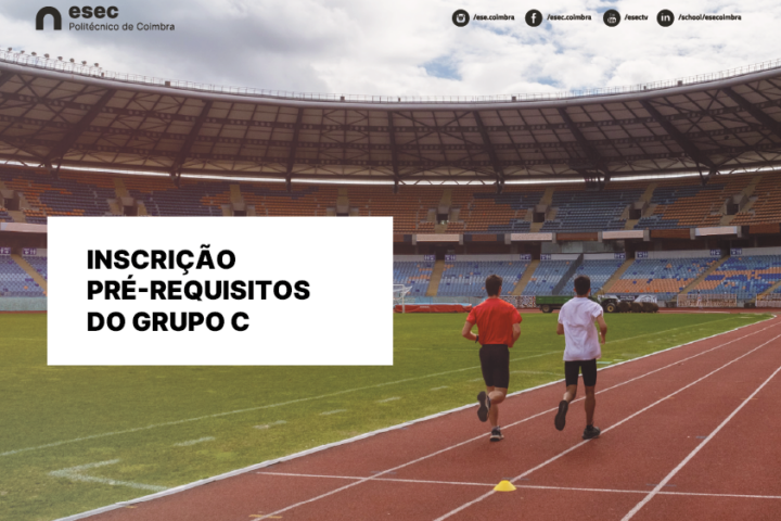 Inscrição para Pré-Requisitos do Grupo C – Desporto e Lazer 2024/2025