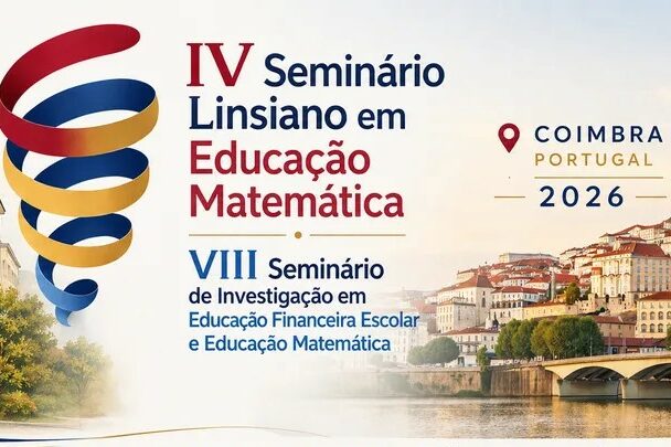 IV Seminário Linsiano de Educação Matemática e VIII Seminário de Investigação em Educação Financeira Escolar e Educação Matemática